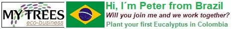 My Trees Global project – Hi, I am Peter from Brazil. My sponsor is Zdenek Pernica. Will you join me and we work together? Plant your first Eucalyptus pellita in Colombia!